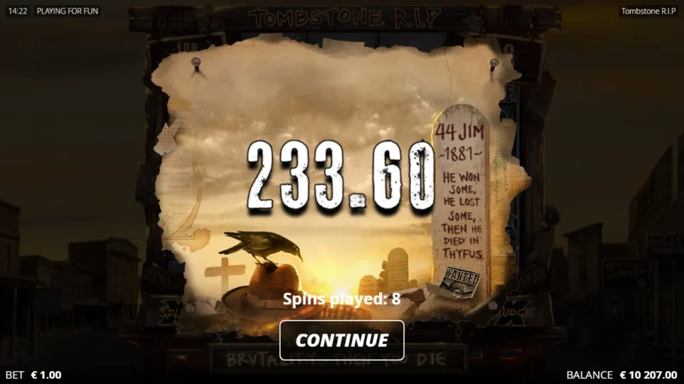 Tombstone R.I.P: Free spins result: EUR 233.60 after 8 spins