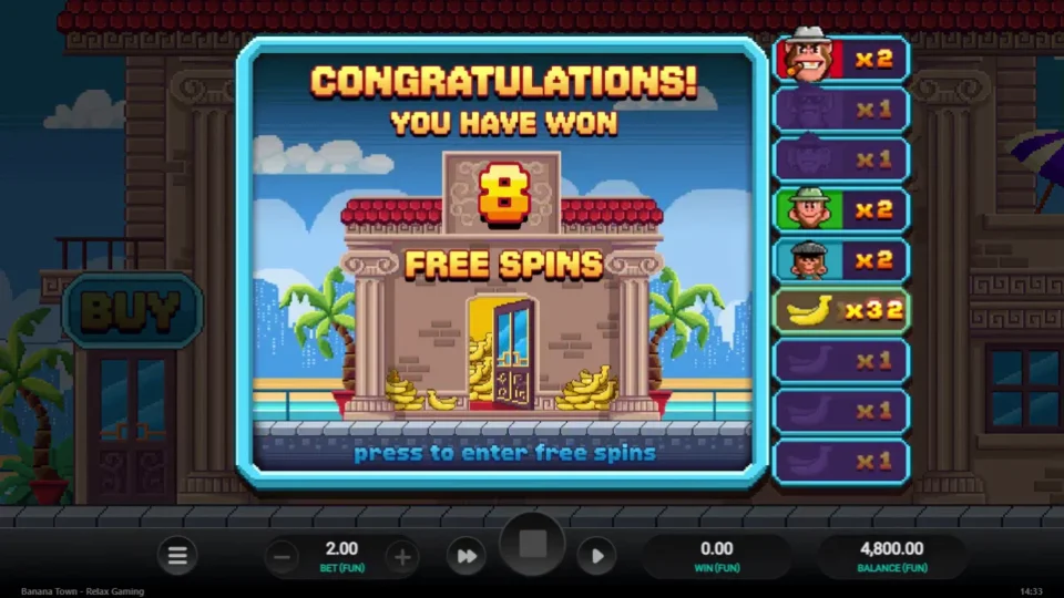 Banana Town: Eight free spins open with the yellow banana already at 32x