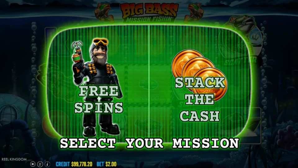 Big Bass Mission Fishin': SELECT YOUR MISSION screen offering the fisherman's FREE SPINS on the left and STACK THE CASH coins on the right