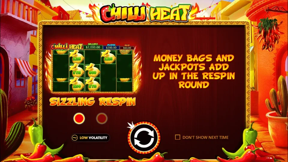 Chilli Heat: Intro slide for the Sizzling Respin bonus, where money bags and jackpots add up under GRANDE USD 2,000.00, MAJOR USD 200.00 and MINI USD 60.00