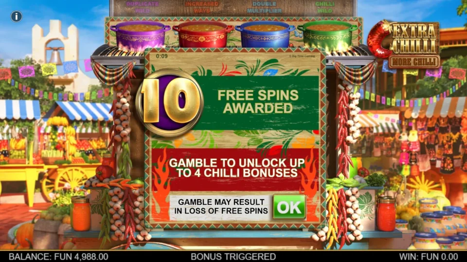 Extra Chilli More Chilli: Ten free spins awarded, with an offer to gamble them for up to four Chilli Bonuses at the risk of losing the spins