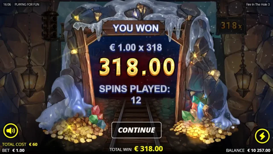Fire in the Hole 3: You Won card for the bought round, EUR 1.00 x 318 after 12 spins played