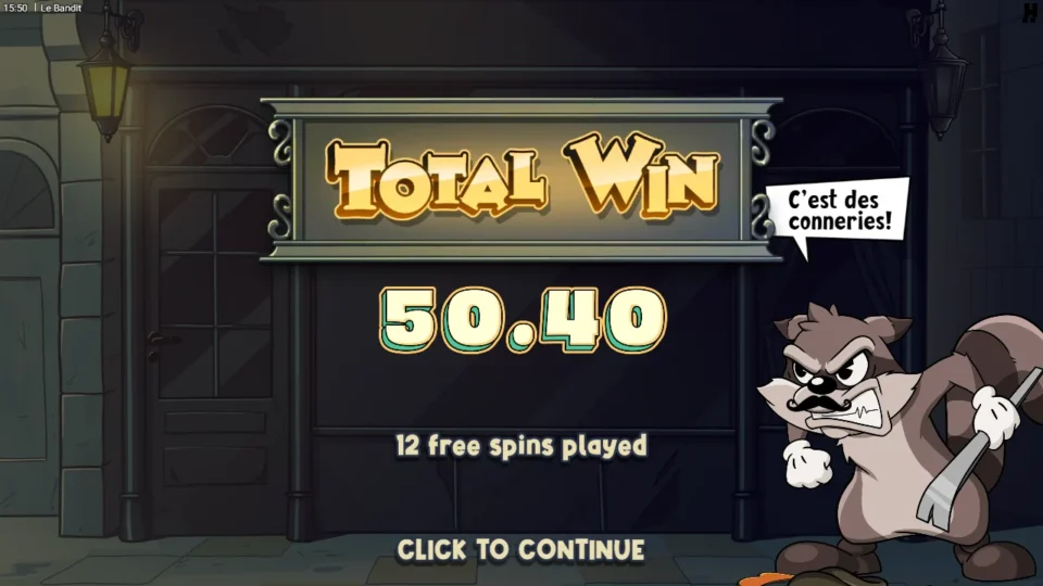 Le Bandit: The bought bonus result, TOTAL WIN 50.40 after 12 free spins, with the raccoon muttering c'est des conneries
