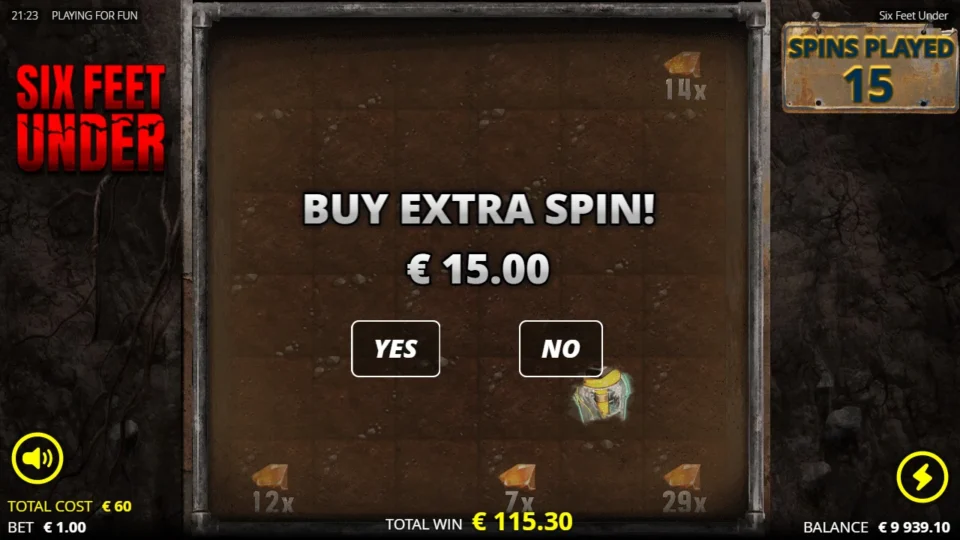 Six Feet Under: BUY EXTRA SPIN offer for EUR 15.00 over the board after 15 bought spins, EUR 115.30 behind it in TOTAL WIN