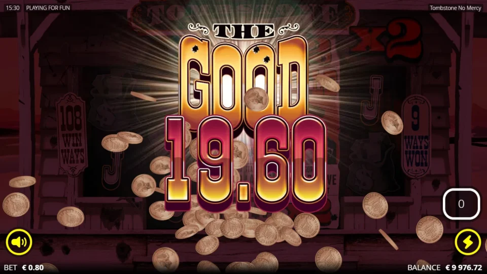 Tombstone: No Mercy: The Good win banner counts past 19.60 as coins fall during a demo spin