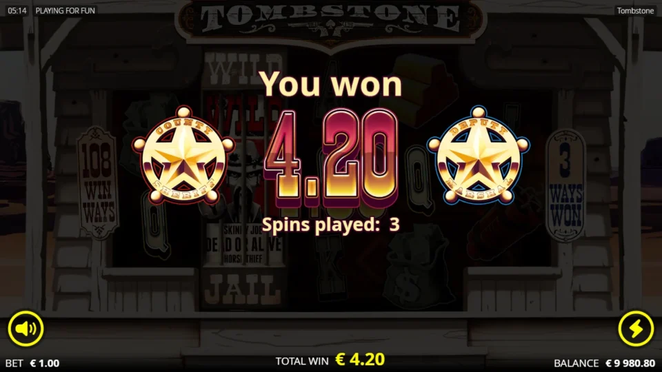 Tombstone: The Sheriff and Marshall badges frame a EUR 4.20 finish after three Justice Spins